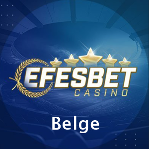 efesbetcasino belge